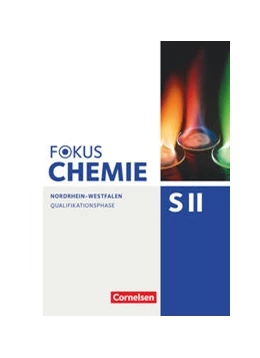 Abbildung von Fokus Chemie Sekundarstufe II. Qualifikationsphase - Nordrhein-Westfalen - Schülerbuch | 1. Auflage | 2021 | beck-shop.de