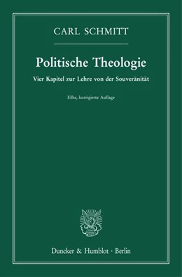 Abbildung von Schmitt | Politische Theologie. | 11. Auflage | 2021 | beck-shop.de