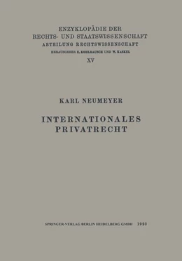 Abbildung von Neumeyer | Internationales Privatrecht | 1. Auflage | 2013 | beck-shop.de