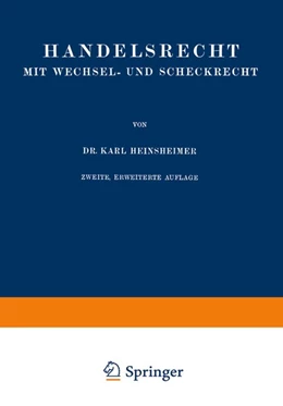 Abbildung von Heinsheimer | Handelsrecht mit Wechsel- und Scheckrecht | 2. Auflage | 2013 | beck-shop.de