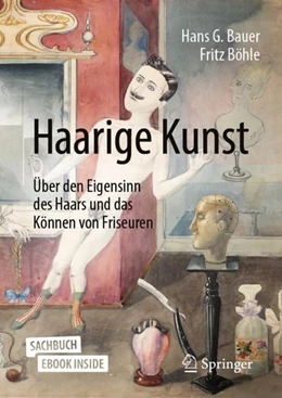 Abbildung von Bauer / Böhle | Haarige Kunst | 1. Auflage | 2020 | beck-shop.de