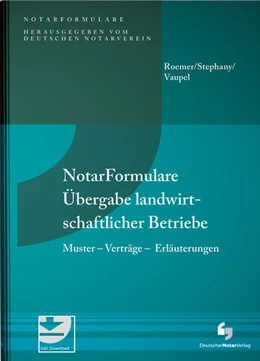 Abbildung von Roemer / Vaupel | NotarFormulare Übergabe landwirtschaftlicher Betriebe | 1. Auflage | 2021 | beck-shop.de