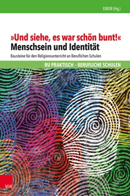 Abbildung von „Und siehe, es war schön bunt!