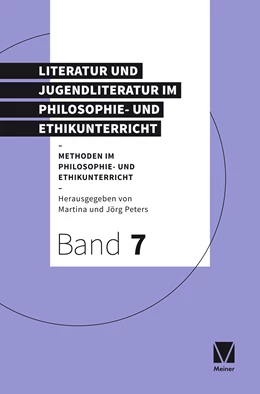 Abbildung von Peters | Literatur und Jugendliteratur im Philosophie- und Ethikunterricht | 1. Auflage | 2026 | beck-shop.de