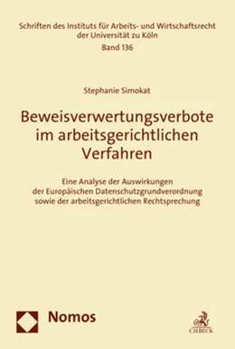 Abbildung von Simokat | Beweisverwertungsverbote im arbeitsgerichtlichen Verfahren | 1. Auflage | 2021 | 136 | beck-shop.de