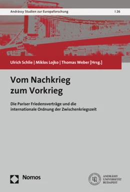 Abbildung von Schlie / Lojko | Vom Nachkrieg zum Vorkrieg | 1. Auflage | 2021 | 26 | beck-shop.de