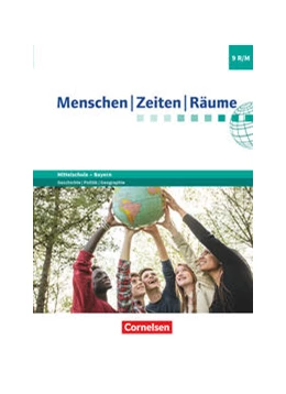 Abbildung von Humann / Köhler | Menschen-Zeiten-Räume 9. Jahrgangsstufe - Mittelschule Bayern - Schülerbuch | 1. Auflage | 2021 | beck-shop.de