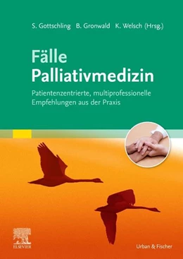 Abbildung von Gottschling / Gronwald | Fälle Palliativmedizin | 1. Auflage | 2021 | beck-shop.de