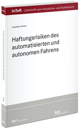 Abbildung von Hinze | Haftungsrisiken des automatisierten und autonomen Fahrens | 1. Auflage | 2021 | beck-shop.de