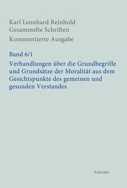 Abbildung von Röhr | Verhandlungen über die Grundbegriffe und Grundsätze der Moralität aus dem Gesichtspunkte des gemeinen und gesunden Verstandes | 1. Auflage | 2020 | beck-shop.de