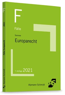 Abbildung von Sommer / Elbing | Die TOP 25 Klausurfälle Europarecht | 7. Auflage | 2024 | beck-shop.de