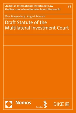 Abbildung von Bungenberg / Reinisch | Draft Statute of the Multilateral Investment Court | 1. Auflage | 2021 | 37 | beck-shop.de