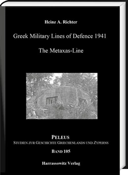 Abbildung von Richter | Greek Military Lines of Defence 1941 | 1. Auflage | 2021 | 105 | beck-shop.de