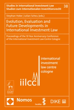 Abbildung von Hobe / Scheu | Evolution, Evaluation and Future Developments in International Investment Law | 1. Auflage | 2021 | 38 | beck-shop.de
