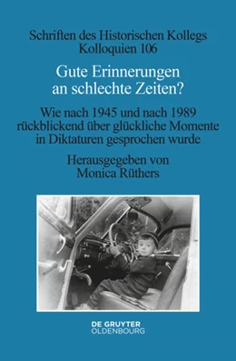Abbildung von Rüthers | Gute Erinnerungen an schlechte Zeiten? | 1. Auflage | 2025 | beck-shop.de