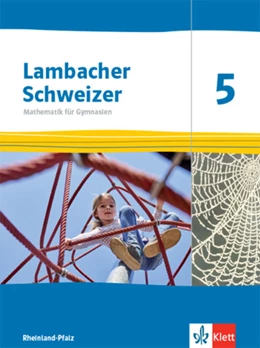 Abbildung von Lambacher Schweizer Mathematik 5. Schülerbuch Klasse 5. Ausgabe Rheinland-Pfalz 2021 | 1. Auflage | 2021 | beck-shop.de