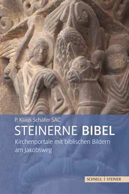 Abbildung von P. Klaus Schäfer SAC | Steinerne Bibel | 1. Auflage | 2026 | beck-shop.de