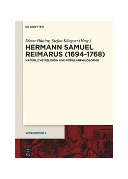 Abbildung von Hüning / Klingner | Hermann Samuel Reimarus (1694-1768) | 1. Auflage | 2022 | beck-shop.de