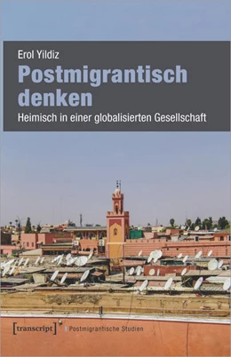 Abbildung von Yildiz | Postmigrantisch denken | 1. Auflage | 2025 | 10 | beck-shop.de