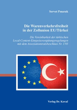 Abbildung von Pinarak | Die Warenverkehrsfreiheit in der Zollunion EU/Türkei | 1. Auflage | 2021 | 178 | beck-shop.de