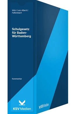 Abbildung von Wörz / von Alberti | Schulgesetz für Baden-Württemberg | 1. Auflage | 2017 | beck-shop.de