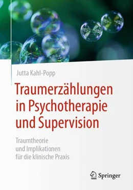 Abbildung von Kahl-Popp | Traumerzählungen in Psychotherapie und Supervision | 1. Auflage | 2021 | beck-shop.de