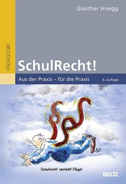 Abbildung von Hoegg | SchulRecht! | 6. Auflage | 2021 | beck-shop.de