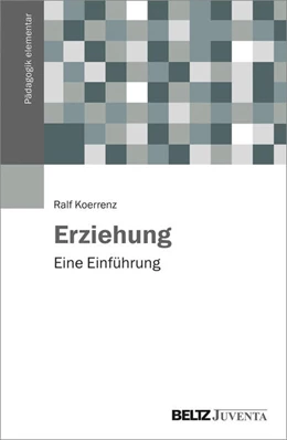 Abbildung von Koerrenz | Erziehung | 1. Auflage | 2025 | 1 | beck-shop.de