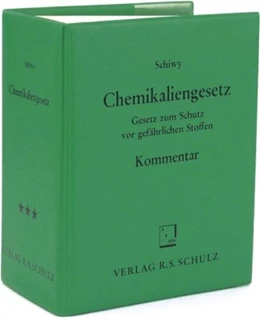 Abbildung von Schiwy / Becker | Chemikaliengesetz | 1. Auflage | 2018 | beck-shop.de