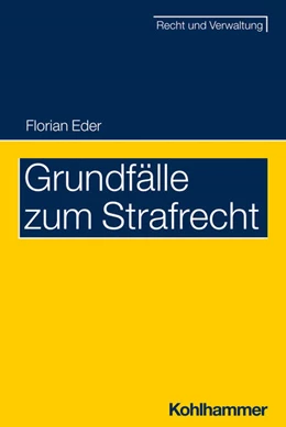 Abbildung von Eder / Zenger | Grundfälle zum Strafrecht | 1. Auflage | 2026 | beck-shop.de