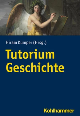 Abbildung von Kümper | Tutorium Geschichte | 1. Auflage | 2025 | beck-shop.de