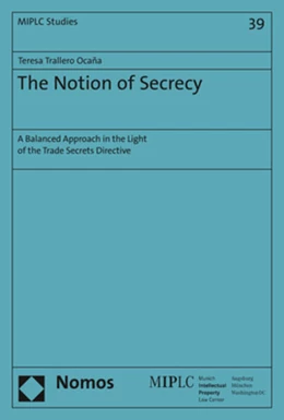 Abbildung von Trallero Ocaña | The Notion of Secrecy | 1. Auflage | 2021 | 39 | beck-shop.de