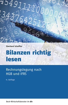 Abbildung von Scheffler | Bilanzen richtig lesen | 11. Auflage | 2021 | beck-shop.de