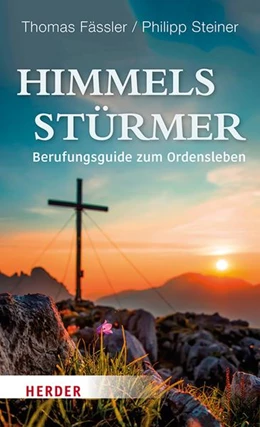 Abbildung von Fässler OSB / Steiner OSB | Himmelsstürmer | 1. Auflage | 2021 | beck-shop.de