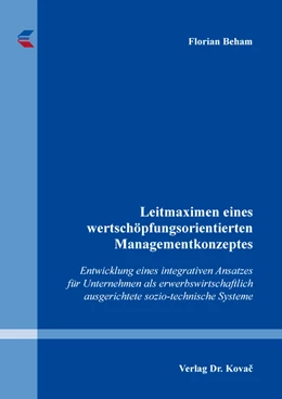 Abbildung von Beham | Leitmaximen eines wertschöpfungsorientierten Managementkonzeptes | 1. Auflage | 2021 | 45 | beck-shop.de