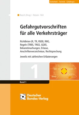 Abbildung von Busch (Hrsg.) / Niesen | Gefahrgutvorschriften für alle Verkehrsträger | 1. Auflage | 2018 | beck-shop.de