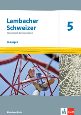 Abbildung von Lambacher Schweizer Mathematik 5. Lösungen Klasse 5. Ausgabe Rheinland-Pfalz | 1. Auflage | 2021 | beck-shop.de