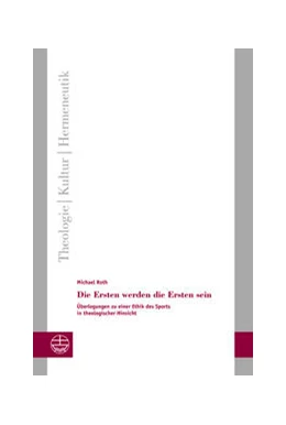 Abbildung von Roth | Die Ersten werden die Ersten sein | 1. Auflage | 2021 | beck-shop.de