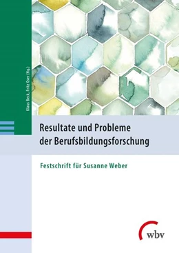 Abbildung von Beck / Oser | Resultate und Probleme der Berufsbildungsforschung | 1. Auflage | 2021 | beck-shop.de