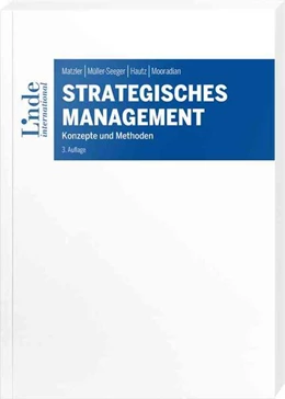 Abbildung von Matzler / Müller-Seeger | Strategisches Management | 3. Auflage | 2021 | beck-shop.de