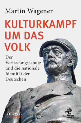 Abbildung von Wagener | Kulturkampf um das Volk | 1. Auflage | 2024 | beck-shop.de