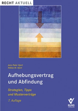 Abbildung von Hjort | Aufhebungsvertrag und Abfindung | 7. Auflage | 2022 | beck-shop.de