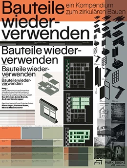 Abbildung von IKE Institut Konstruktives Entwerfen / ZHAW Departement Architektur | Bauteile wiederverwenden | 3. Auflage | 2026 | beck-shop.de