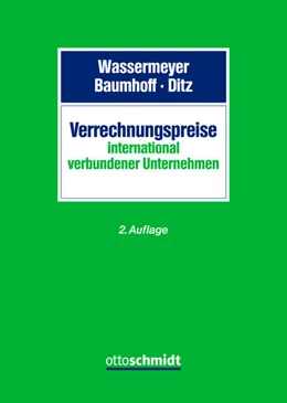Abbildung von Wassermeyer / Baumhoff | Verrechnungspreise international verbundener Unternehmen | 2. Auflage | 2022 | beck-shop.de