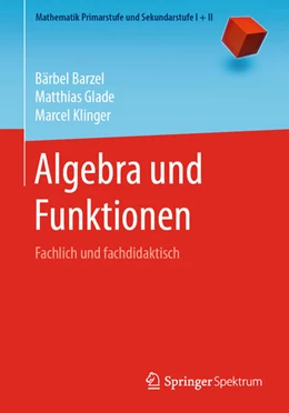 Abbildung von Barzel / Glade | Algebra und Funktionen | 1. Auflage | 2021 | beck-shop.de