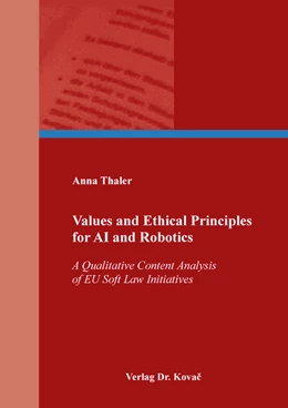 Abbildung von Thaler | Values and Ethical Principles for AI and Robotics | 1. Auflage | 2021 | 26 | beck-shop.de