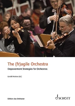 Abbildung von Fehlmann / Mertens | The (fr)agile Orchestra | 1. Auflage | 2021 | beck-shop.de