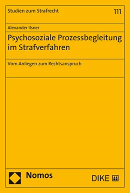 Abbildung von Ilsner | Psychosoziale Prozessbegleitung im Strafverfahren | 1. Auflage | 2021 | 111 | beck-shop.de