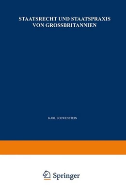 Abbildung von Loewenstein | Staatsrecht und Staatspraxis von Grossbritannien | 1. Auflage | 2013 | beck-shop.de
