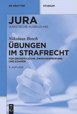 Abbildung von Bosch | Übungen im Strafrecht | 9. Auflage | 2022 | beck-shop.de